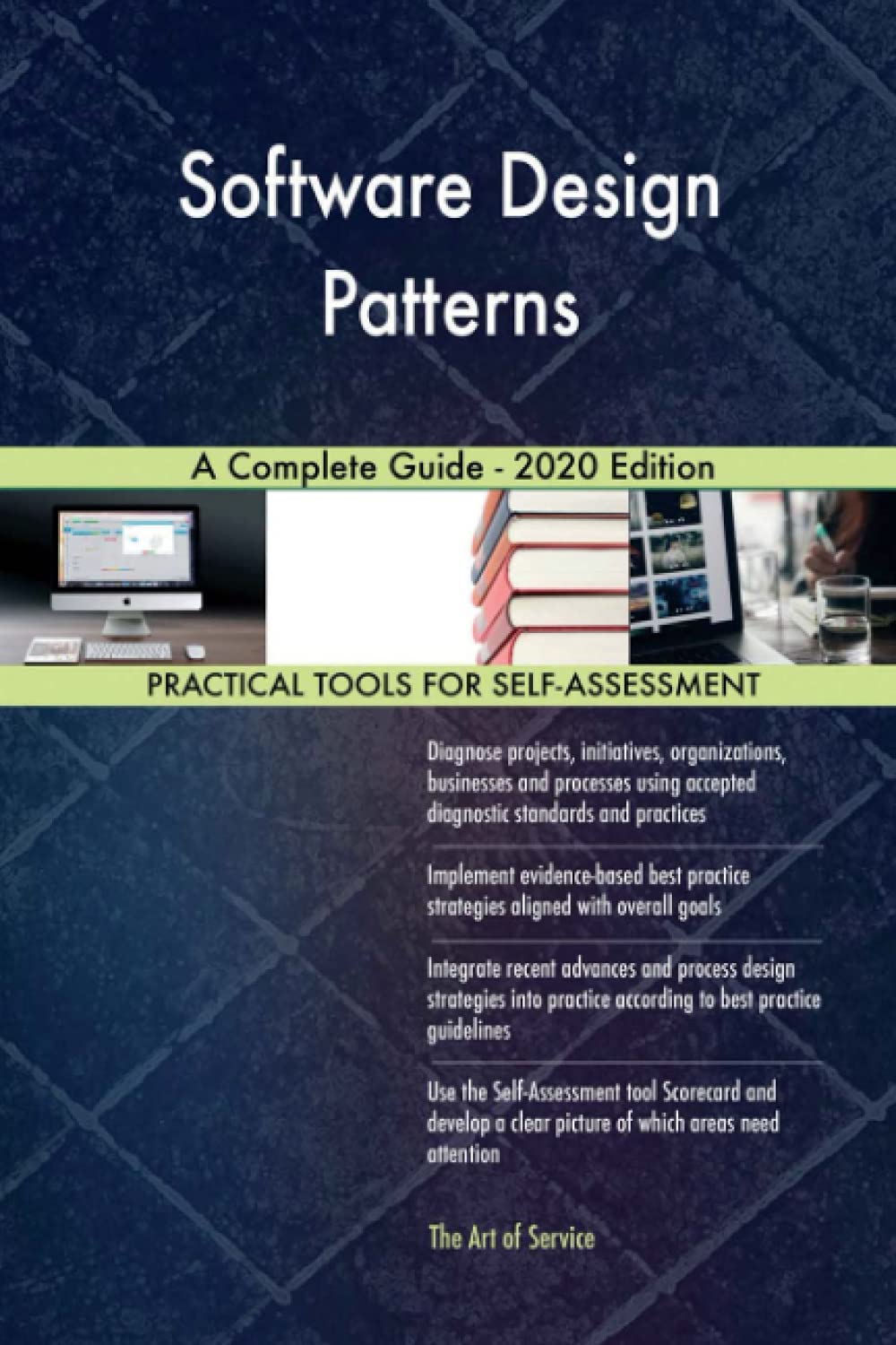 Software Design Patterns A Complete Guide - 2020 Edition: Gerardus ...