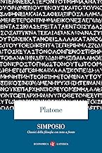 Il Simposio. Testo greco a fronte