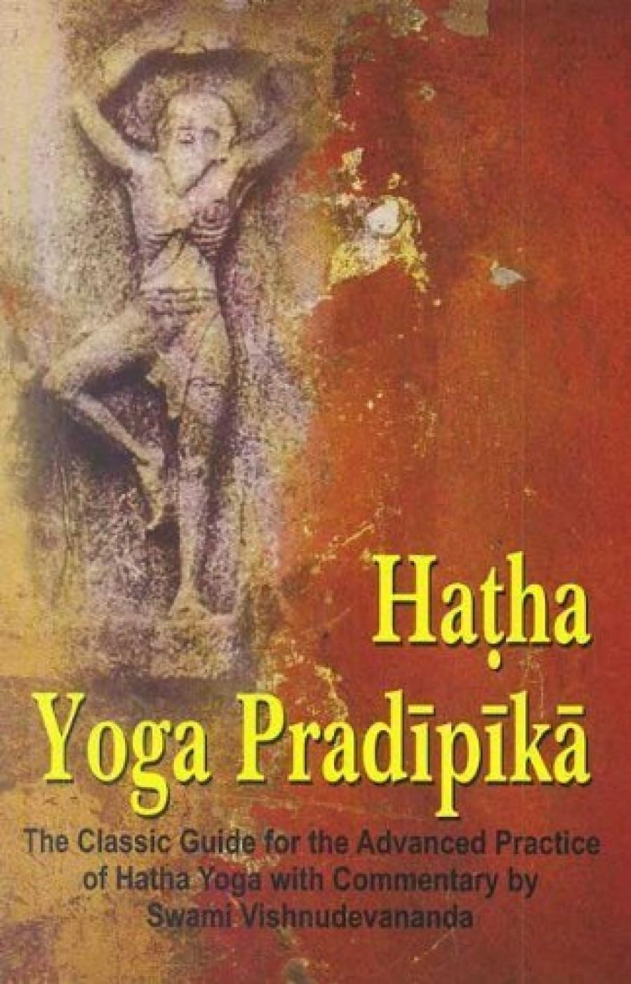Hatha Yoga Pradipika by Vishnu Devananda Swami (Paperback Book)