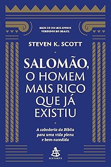 Salomão, o homem mais rico que já existiu