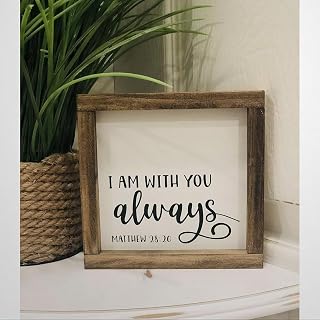 I Am with You Always Wood Sign, Small Farmhouse Sign, Always with You Sign, Religious Wood Sign, Religious Farmhouse, LDS Sign, 91H Woodsign0420cf3g5f 9
