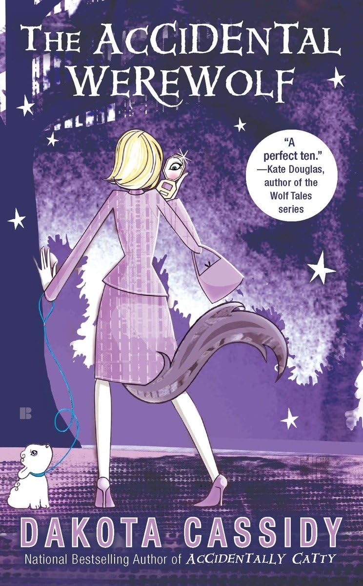 The Accidental Werewolf (An Accidental Series, Band 1)