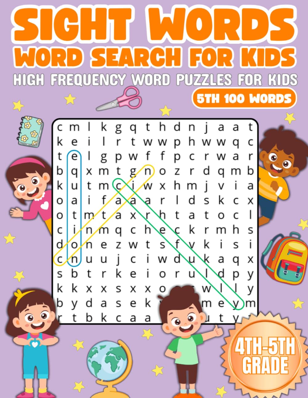 Sight Words Word Search For Kids: High Frequency Word Puzzles For Kids, 5th 100 Words | For 4th and 5th Grade | Fun Reading and Learning | 75 Puzzles
