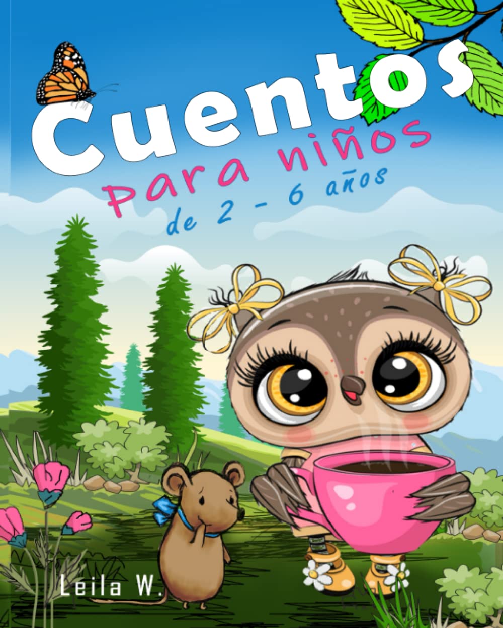 CUENTOS PARA NIÑOS de 2 - 6 años: Cuentos infantiles en español con ...