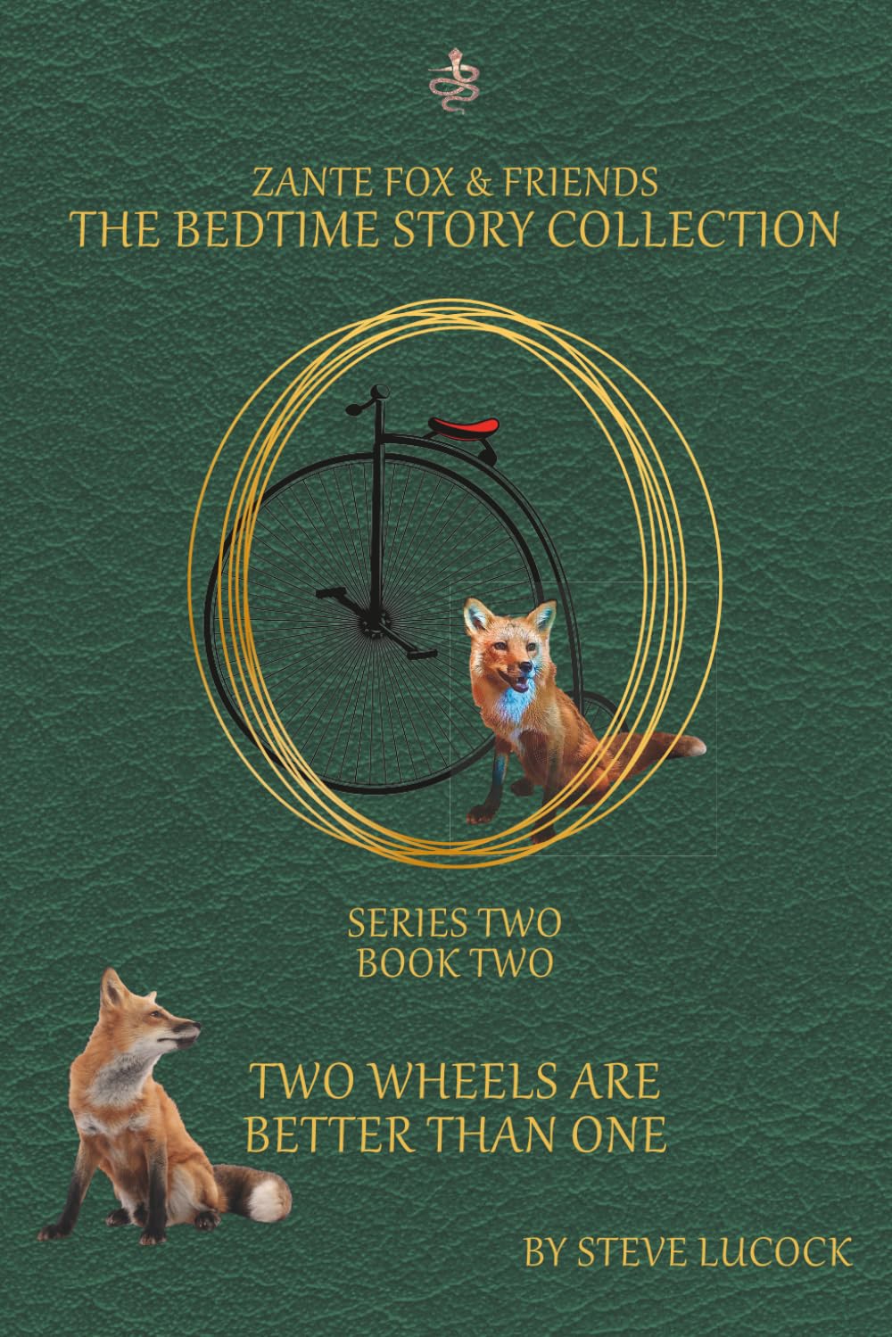 Two Wheels Are Better Than One (The Bedtime Story Collection - Series 2)