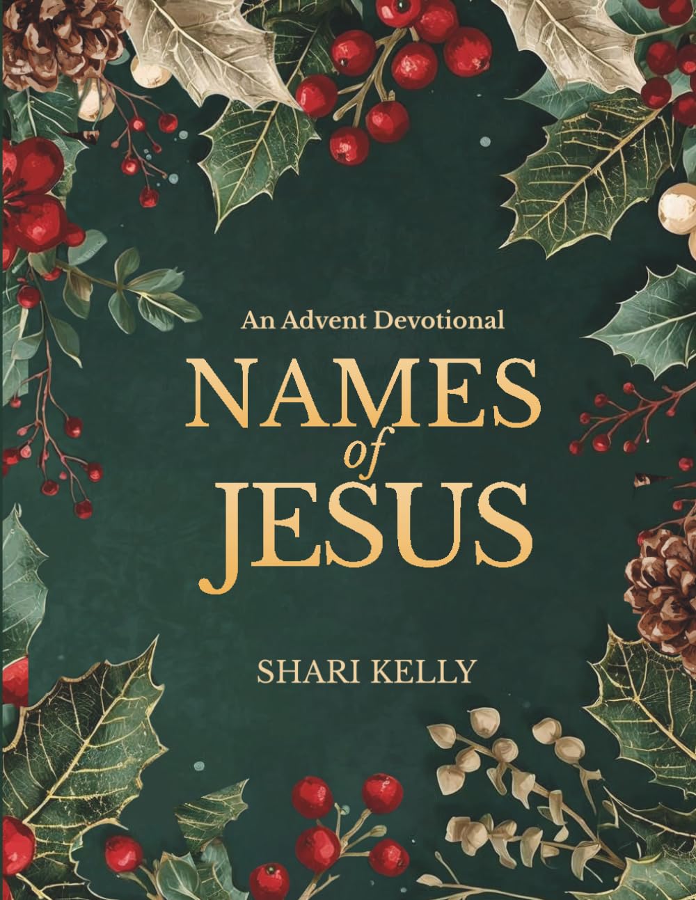Names of Jesus: An Advent Devotional