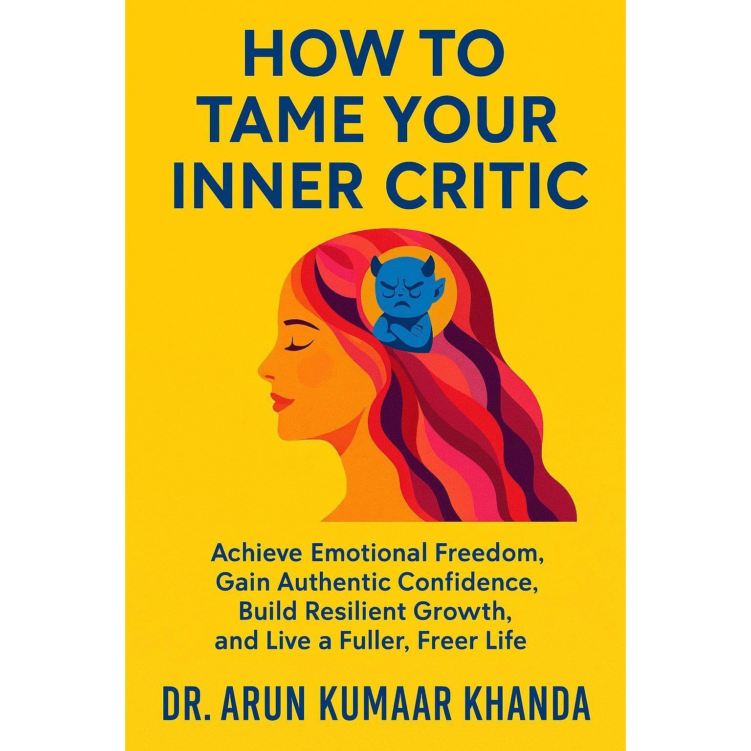 How to Tame Your Inner Critic