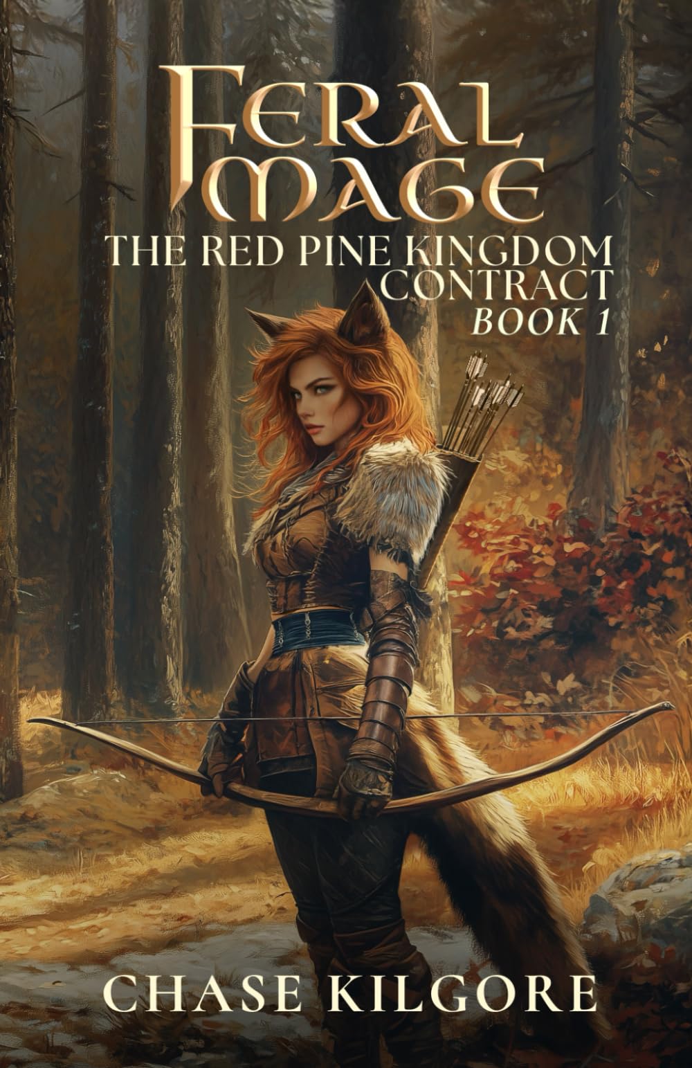 Feral Mage: The Red Pine Kingdom Contract