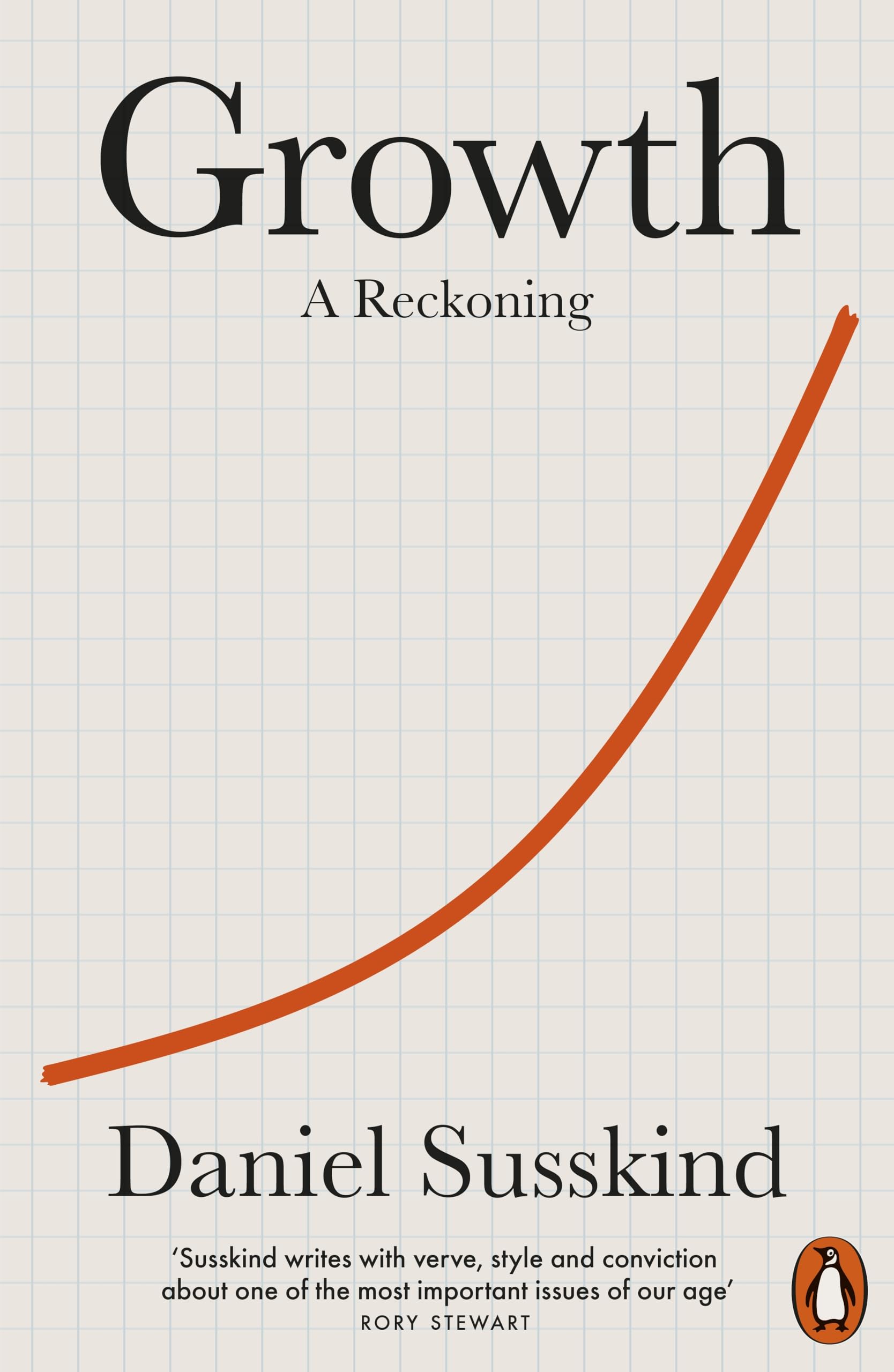 Daniel Susskind Growth: A Reckoning Paperback Book