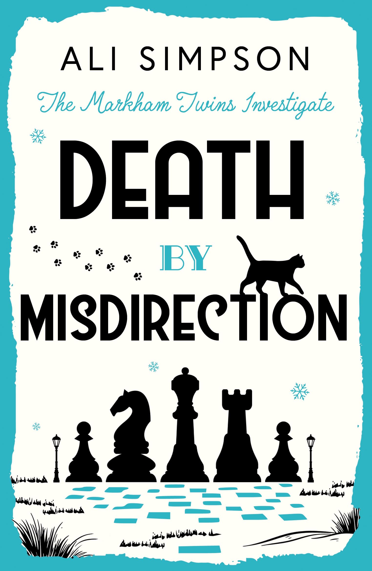 Death by Misdirection : The Markham Twins Investigate - Ali Simpson - PAPERBACK