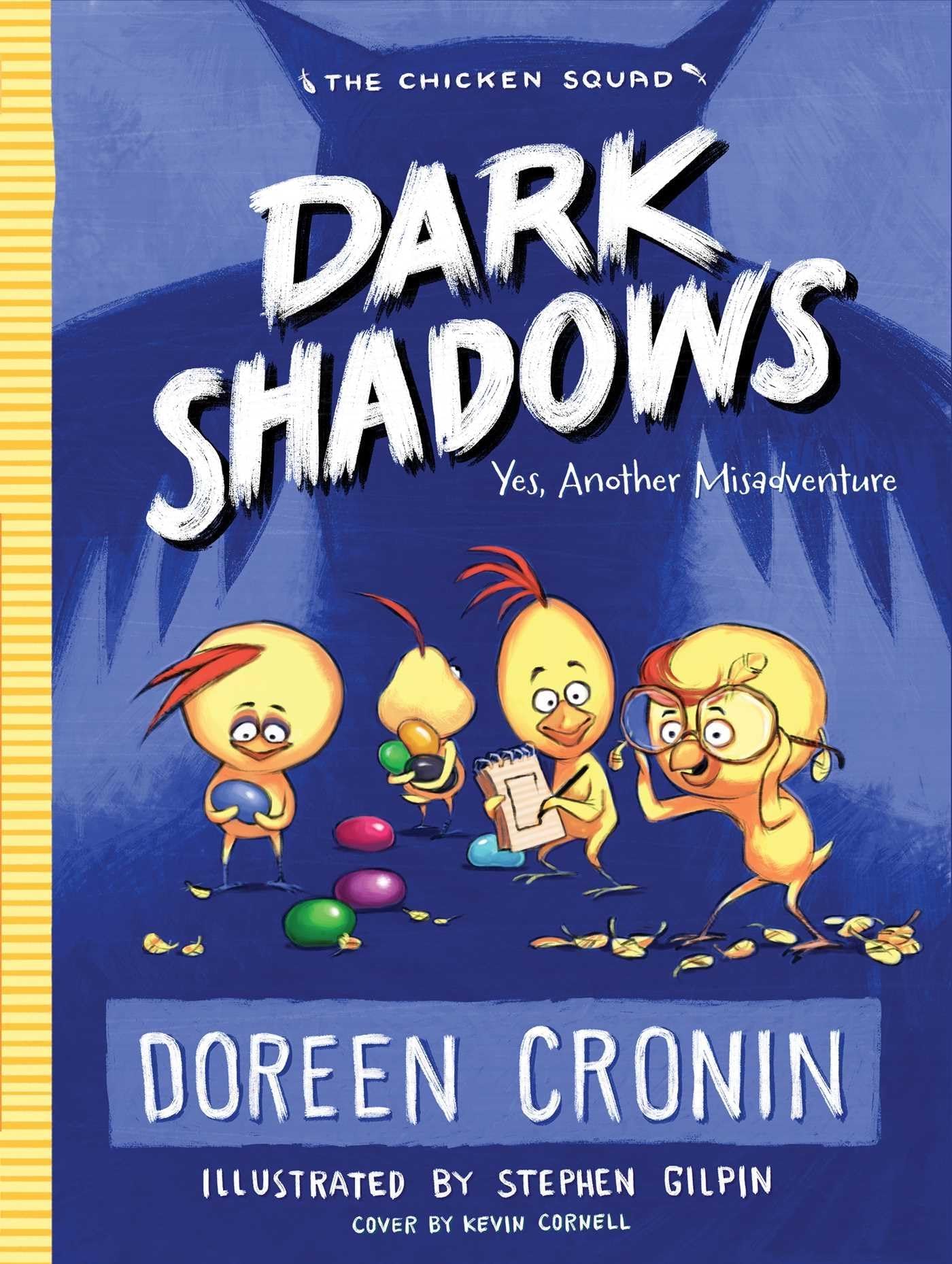 Dark Shadows: Yes, Another Misadventure (4) (The Chicken Squad) Hardcover – March 14, 2017