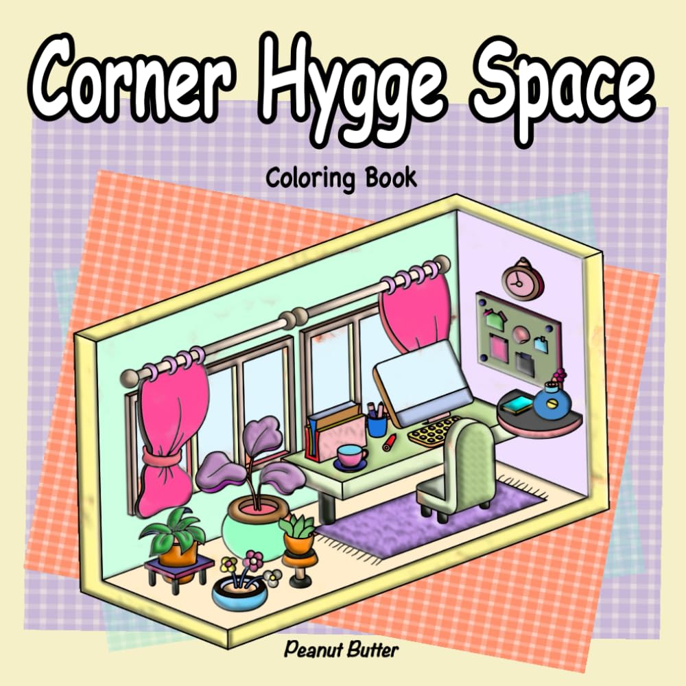 Corner Hygge Space: Stress Relief coloring book for relaxation