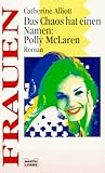  Das Chaos hat einen Namen: Polly McLaren (Frauen. Bastei Lübbe Taschenbücher)