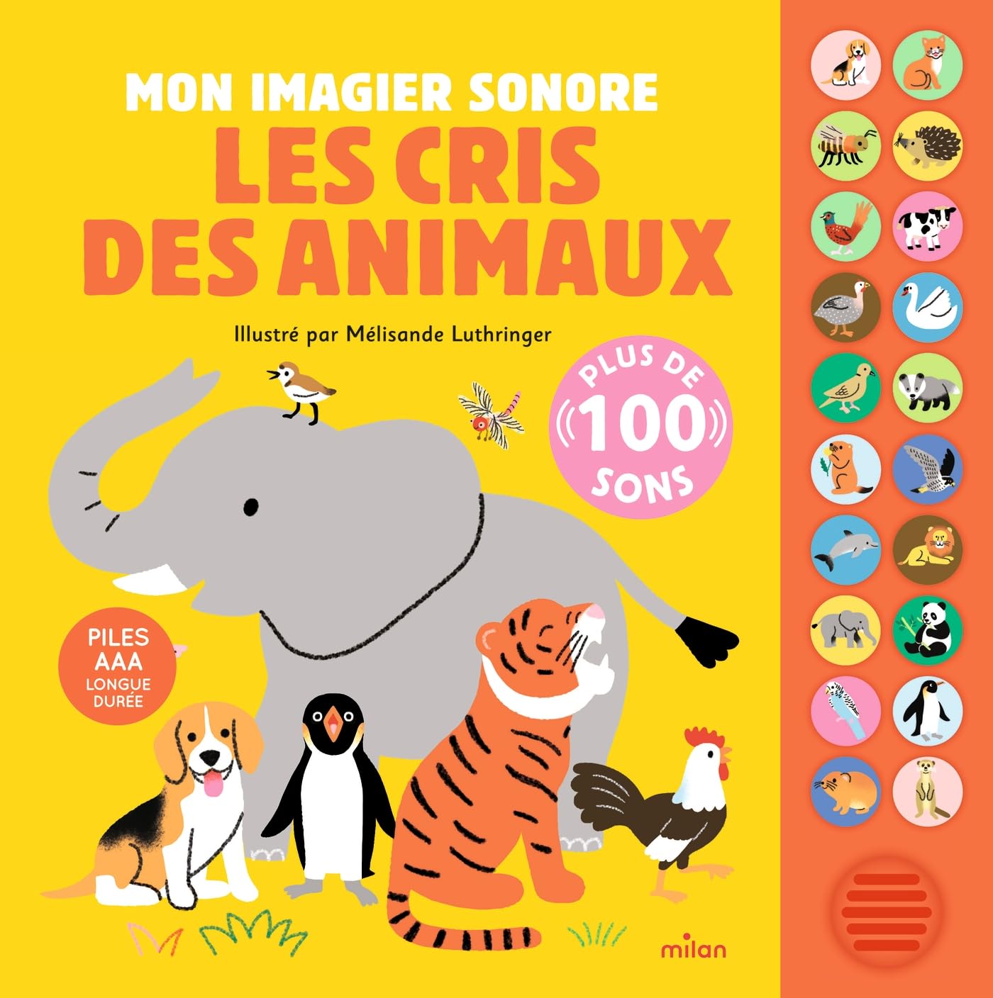 Mon imagier sonore - Les cris des animaux: Plus de 100 sons