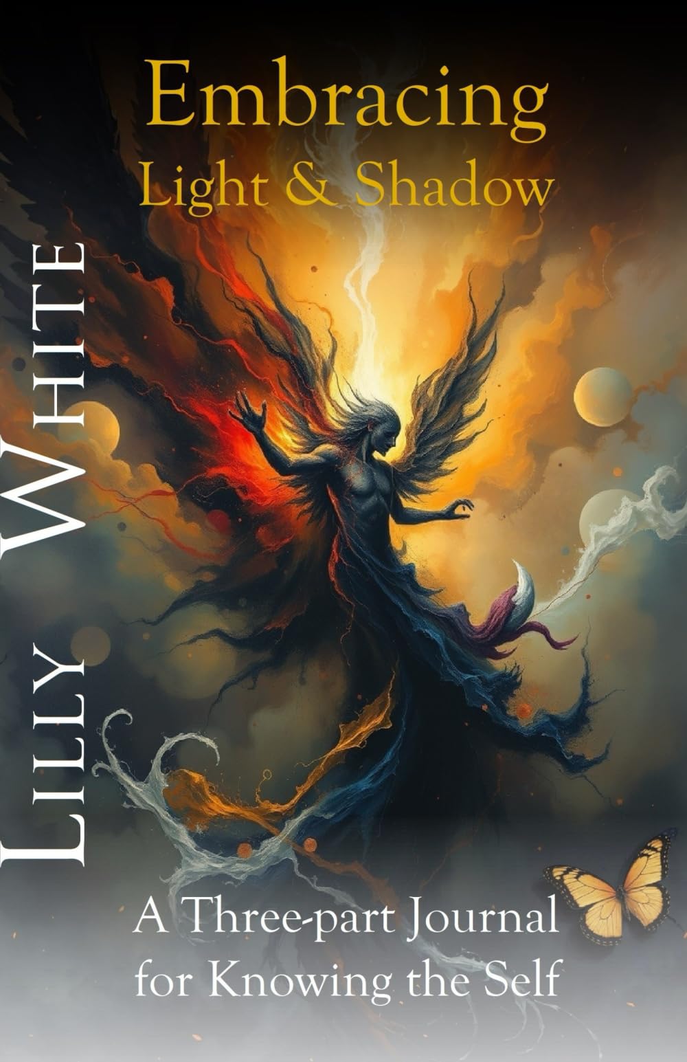 Embracing Light & Shadow: A Three-part Journal for Knowing the Self