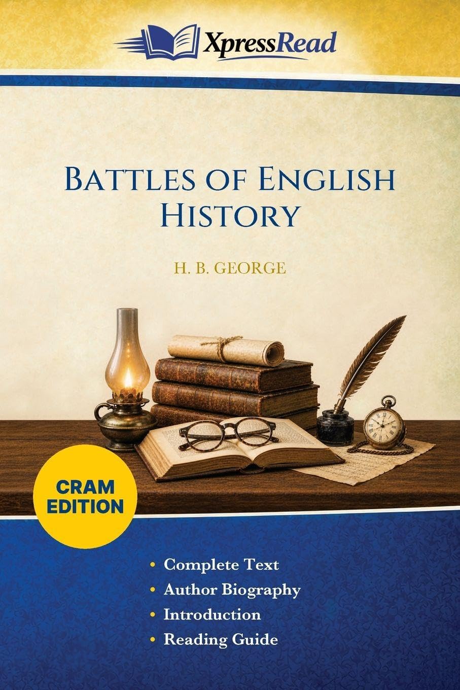Battles of English History (Cram Edition)