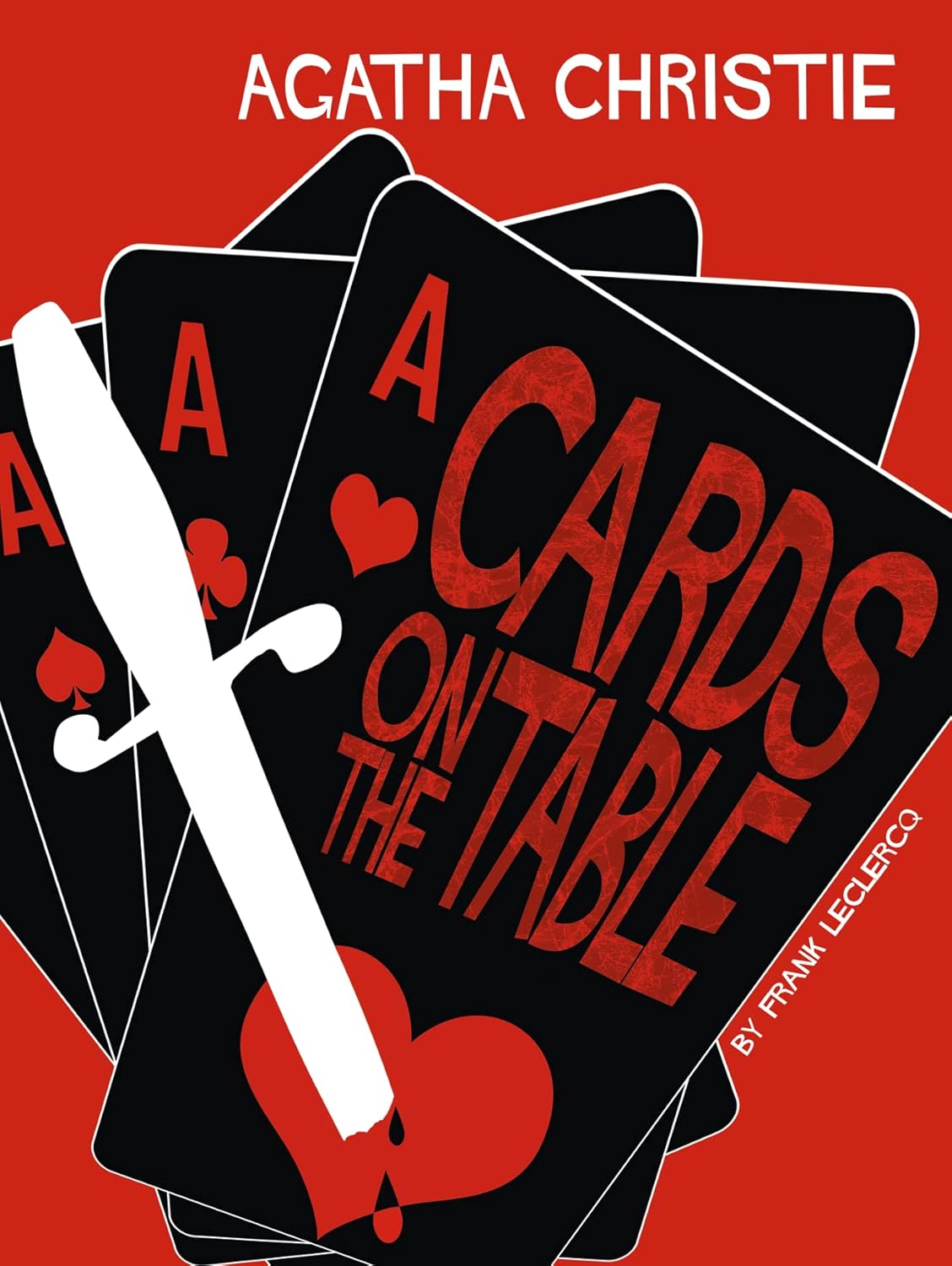 Cards on the Table Agatha Christie,Agatha Christie,Frank Leclercq