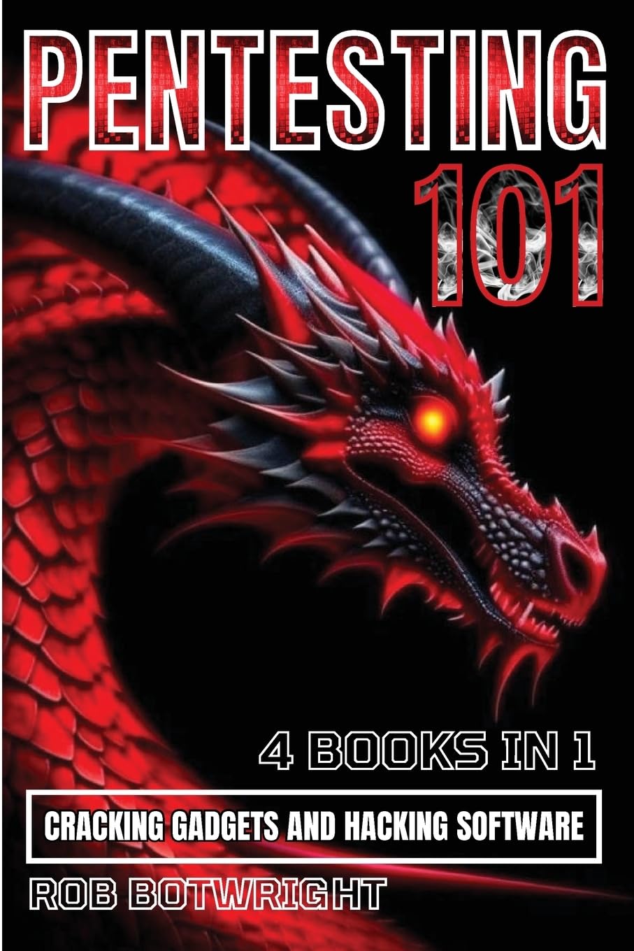 Pentesting 101 hacking logiciel guide pour cracker les gadgets