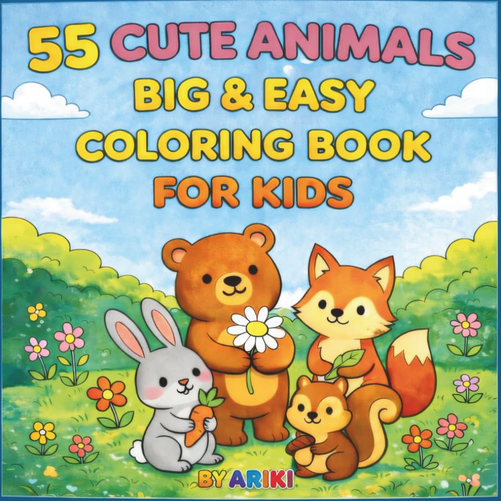 55 Cute Animals – Big & Easy Coloring Book for Kids: Fun & Simple Coloring Pages for Toddlers and Kids Ages 3–8