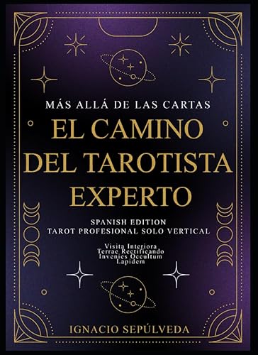 MÁS ALLÁ DE LAS CARTAS EL CAMINO DEL TAROTISTA EXPERTO TAROT PROFESIONAL SOLO VERTICAL (Spanish Edition)