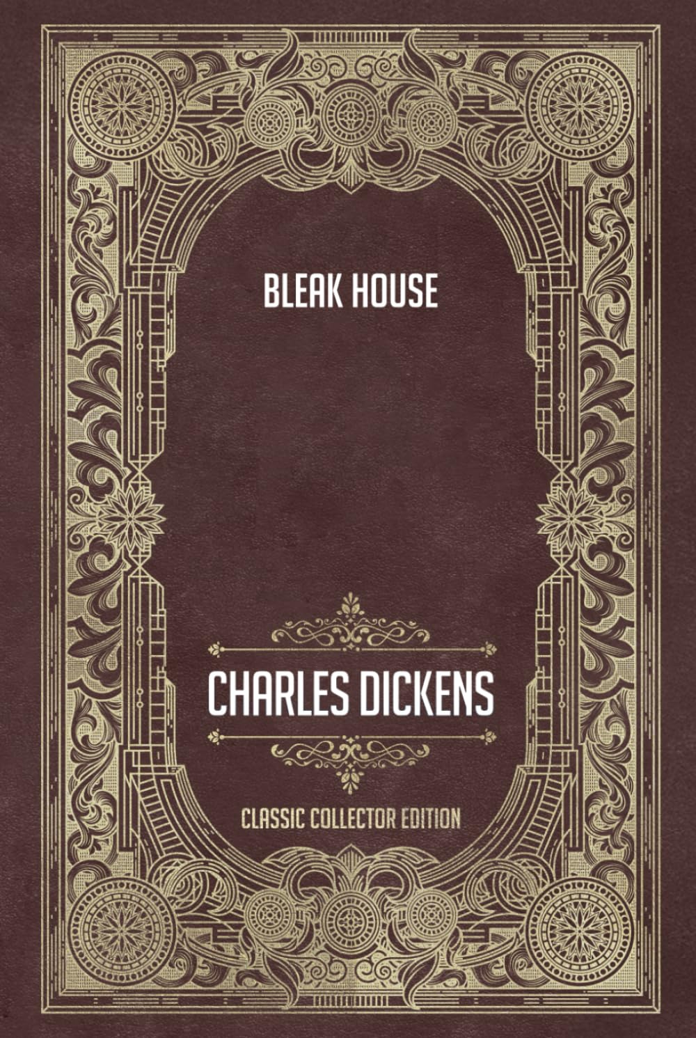 Bleak House - Classic Collector Edition (Annotated)