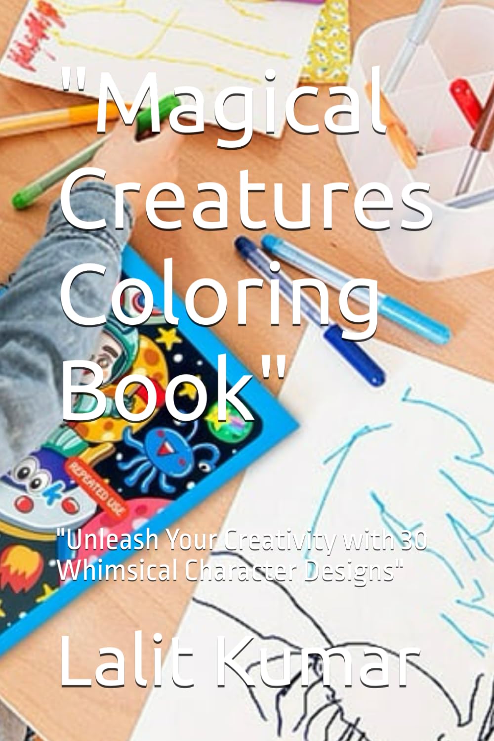 Livre de coloriage créatures magiques pour évacuer le stress quotidien