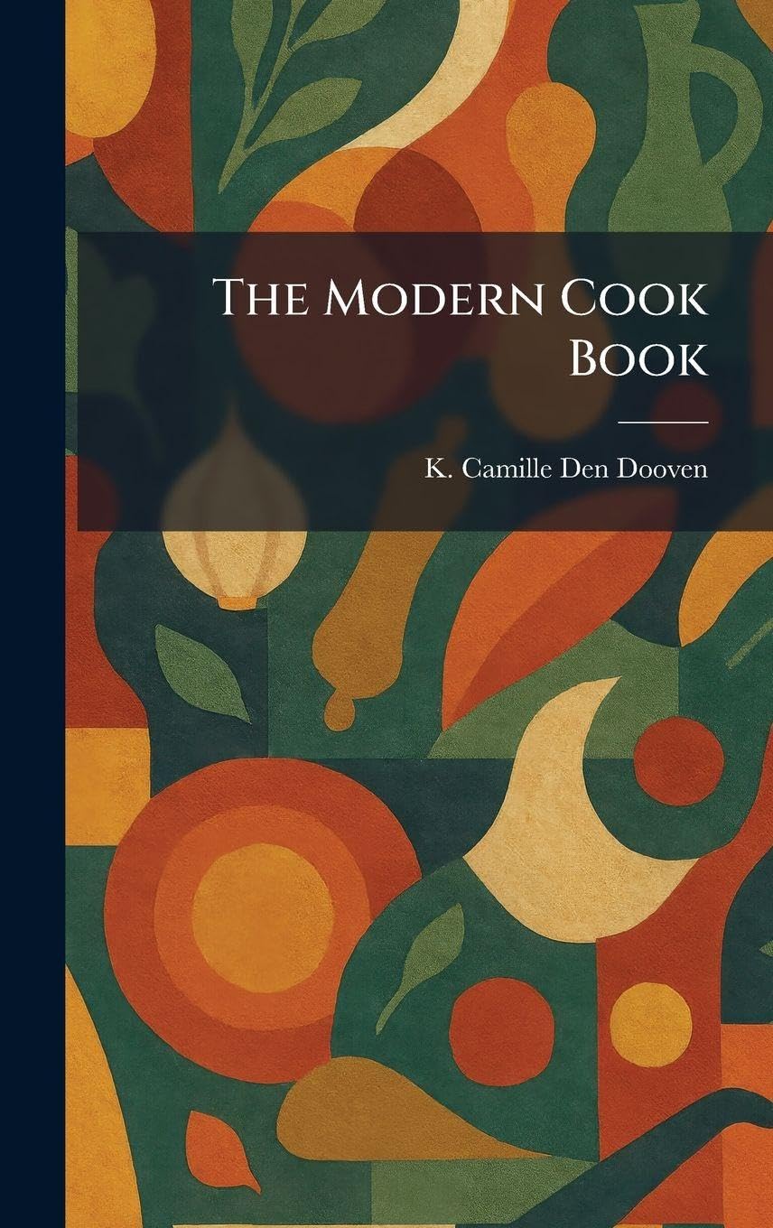 The Modern Cook Book