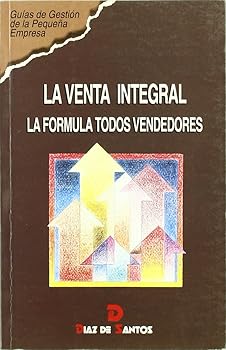 La venta integral: La fórmu...