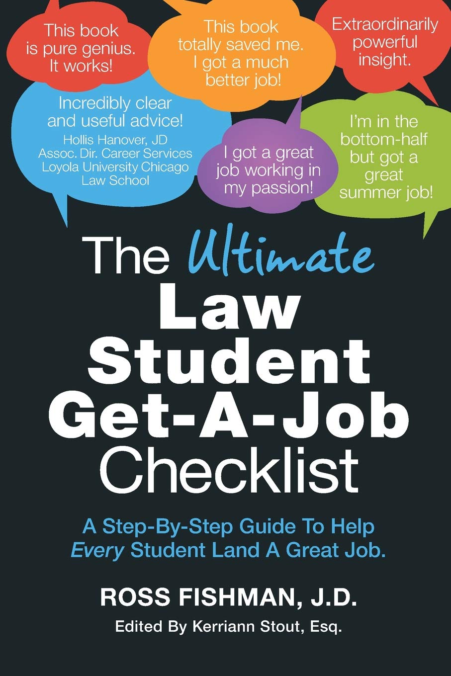 The Ultimate Law Student Get-A-Job Checklist: A step-by-step guide to help every student land a great job