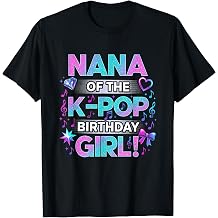 Nana of The K-Pop Birthday Girls Korean Music Lovers Grandma T-Shirt