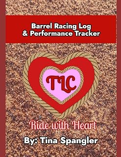 Barrel Racing Log & Performance Tracker