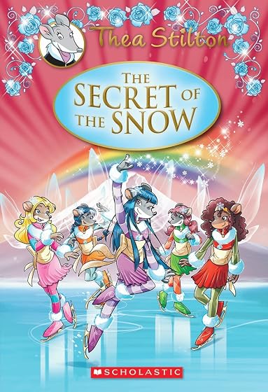 The Secret Of The Snow: A Geronimo Stilton Adventure
