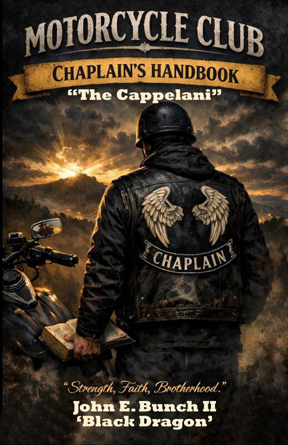 Motorcycle Club Chaplain's Handbook: The Cappellani (Motorcycle Clubs Bible - How to Run Your MC)      Paperback – March 11, 2026