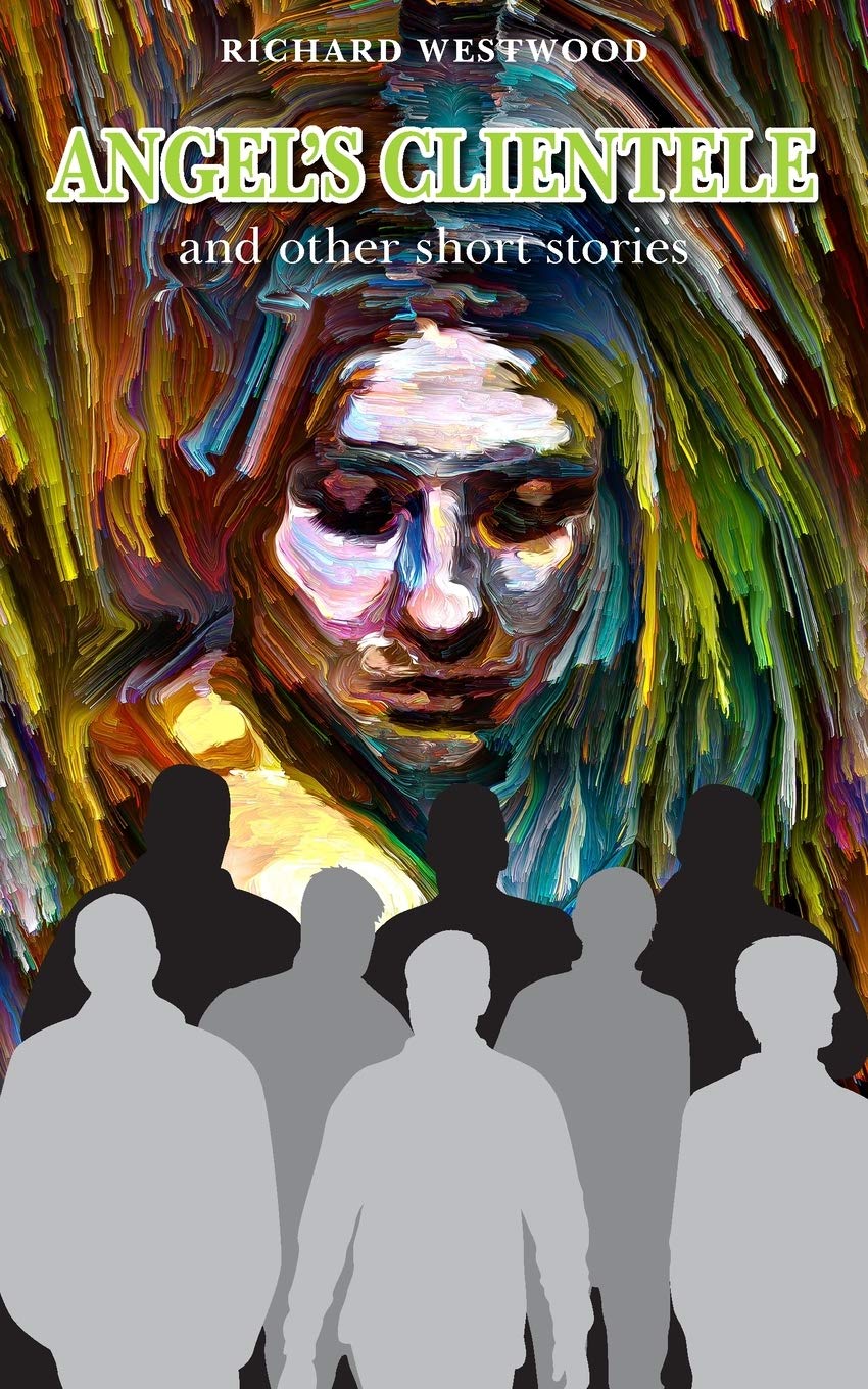 Angel's Clientele: and other short stories