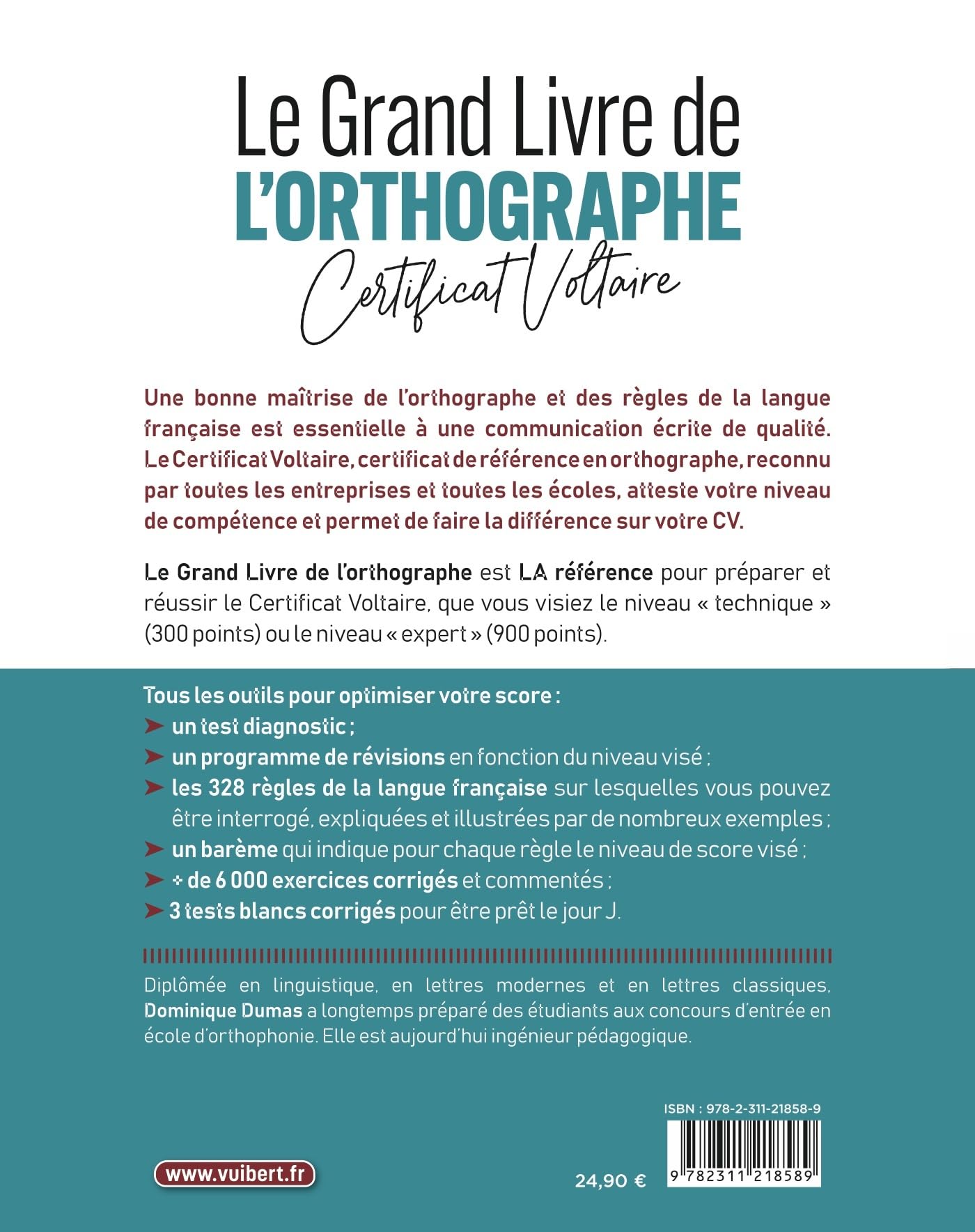 Le Grand Livre de l'orthographe - Certificat Voltaire: La référence pour atteindre le score que vous visez !