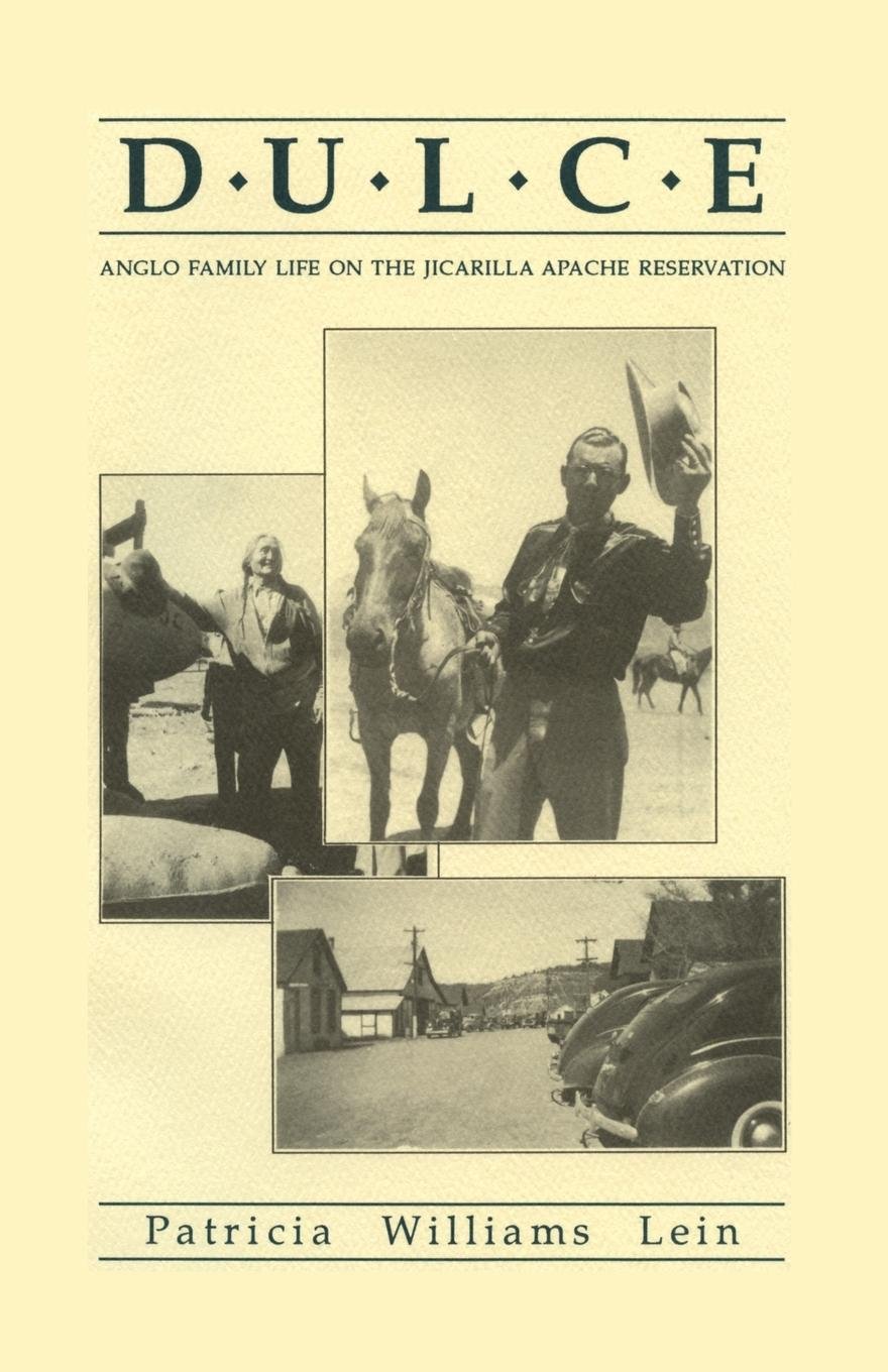 Dulce: Anglo Family Life on the Jicarilla Apache Reservation