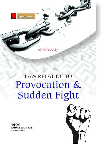 Law Relating to PROVOCATION AND SUDDEN FIGHT (Law Books)