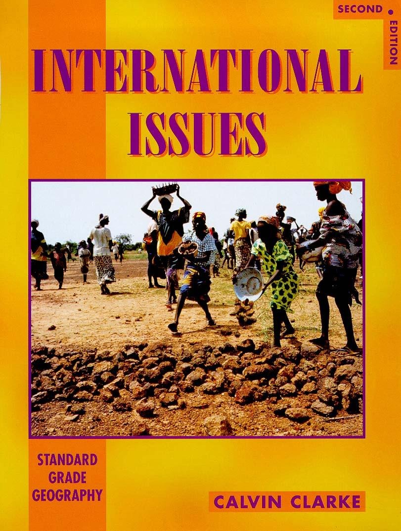International Issues (Standard Grade Geography): Clarke C ...