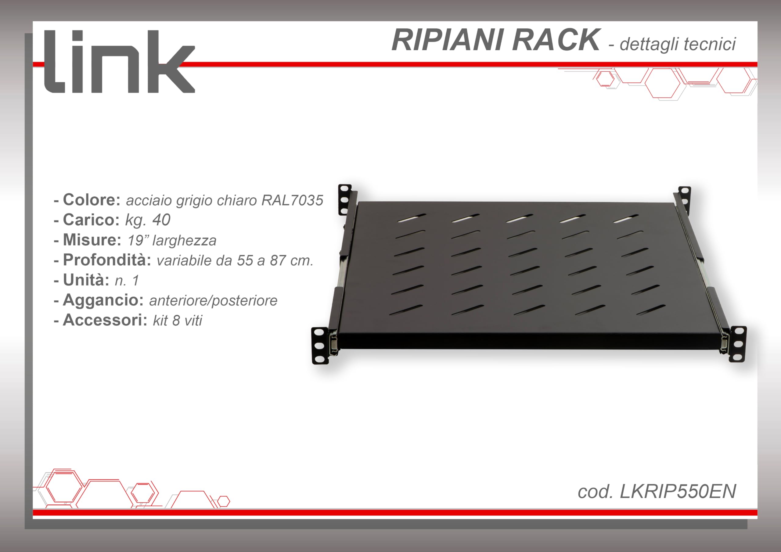 LINK LKRIP550EN - Mensola estraibile per armadio rack universale (1U, 550 mm, nero grigio RAL9005) – Acciaio traforato per ventilazione – Distanza montanti regolabile e viti incluse