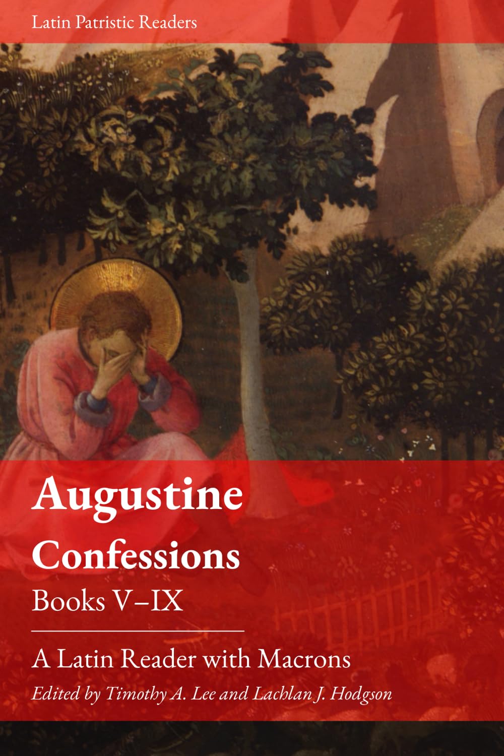 Confessions. Books V-IX: A Latin Reader (Latin Patristic Series) (Latin Edition)