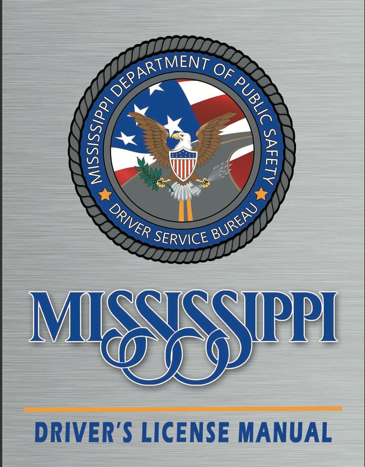 Mississippi Driver's License Manual Updated and Official
