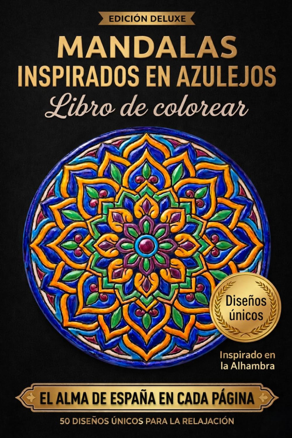 Mandalas inspirados en azulejos: Colorea, relájate y desconecta del estrés diario