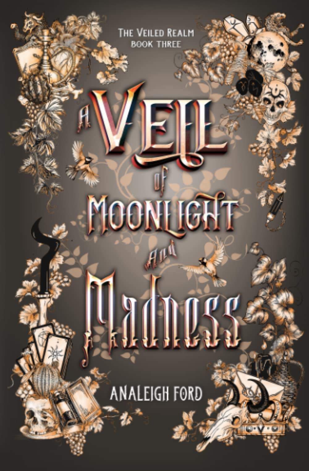 A Veil of Moonlight and Madness (The Veiled Realm)