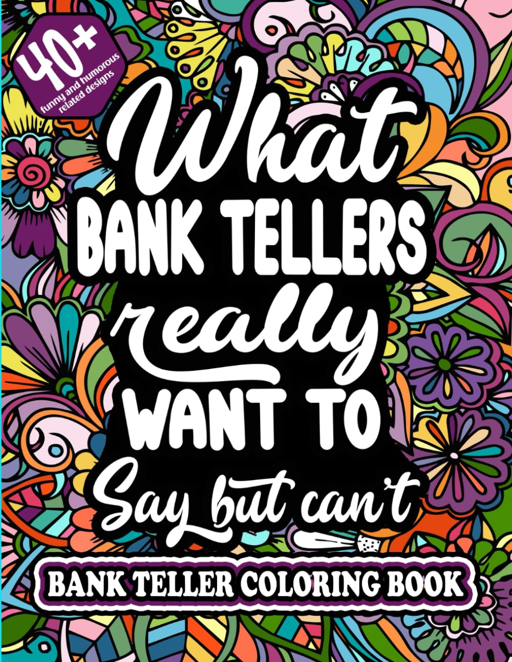 Bank teller: Coloring Book For Adults