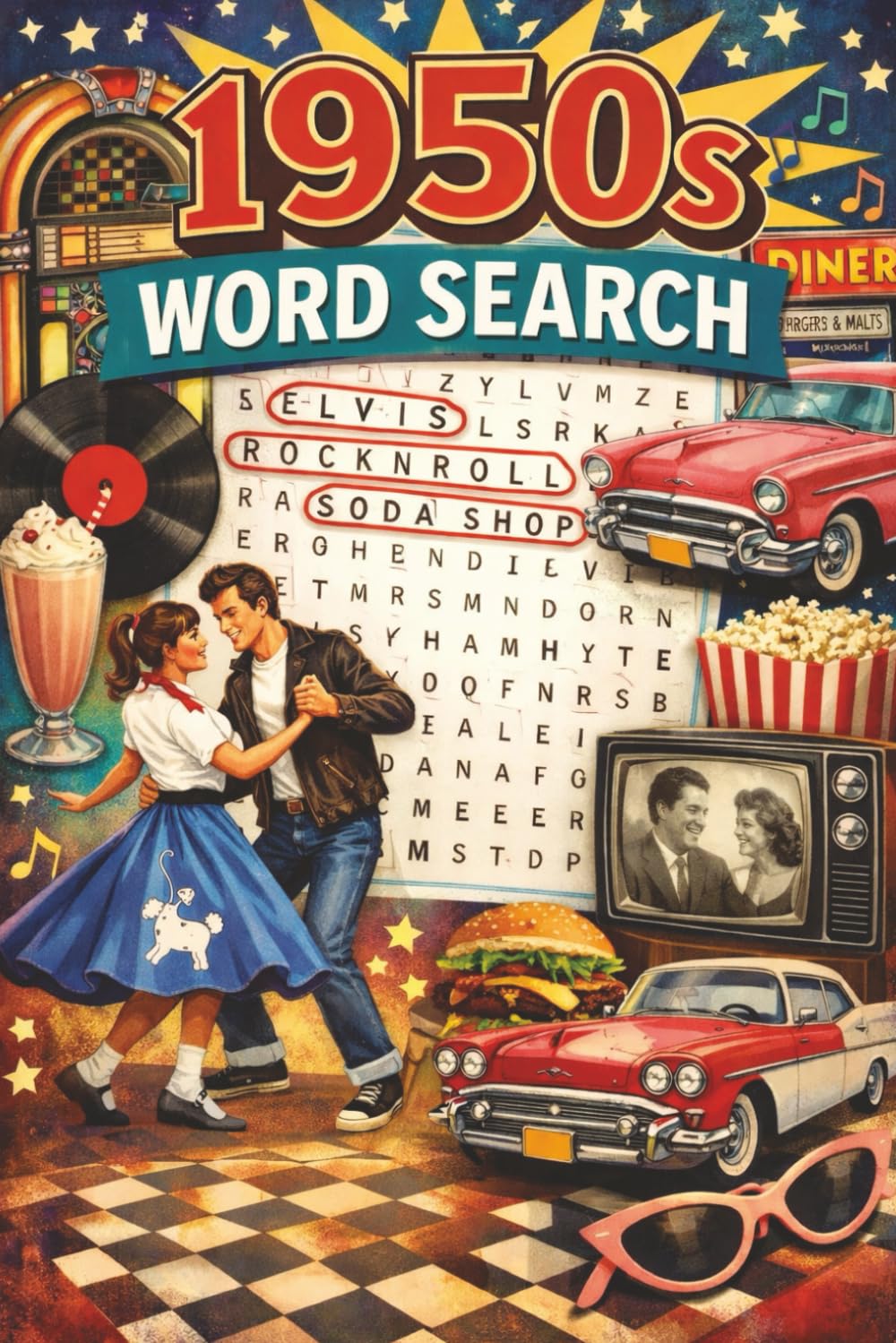 1950s Word Search: Puzzle book with 450+ words and terms related to the 1950s in America