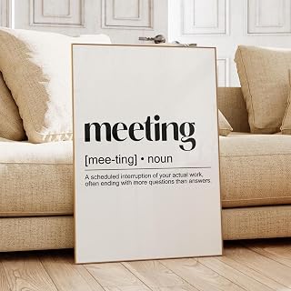 VUVUKU Meeting Definition Noun Characteristics Attributes Work Office Funny Quote Wall Art Decor