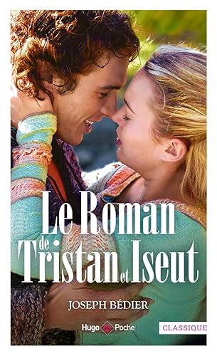 Le Roman de Tristan et Iseut