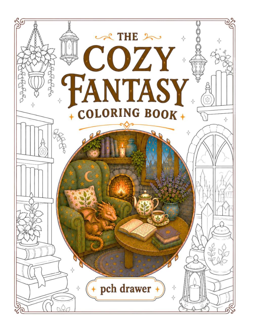 The Cozy Fantasy Coloring Book: 50 Relaxing Cozy Medieval Village, and Tavern Coloring Adventure with Cute Fantasy Scenes