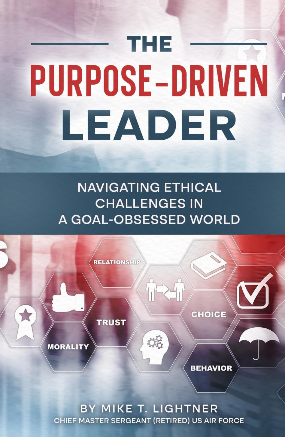 The Purpose-Driven Leader: Navigating Ethical Challenges in a Goal-Obsessed World
