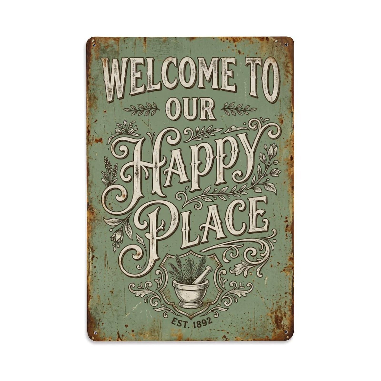 Welcome To Our Happy Place Apothecary Shop Vintage Metal Tin Sign Plaque Wall Decor for Cafe, Club, Garden Metal Poster 8x12Inch